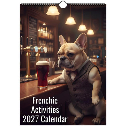 French bulldog Calendar 2027 - Daily Activities