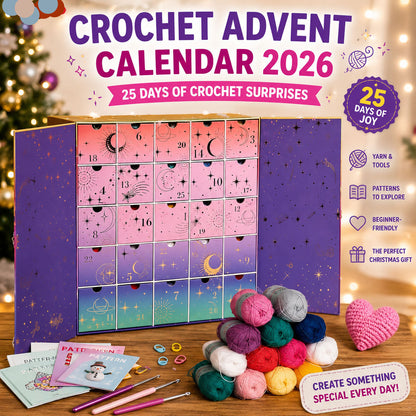 🧵 Crochet Advent Calendar 2026 – 25 Days of Yarn, Crochet Tools, Patterns & Creative Surprises